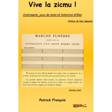 Vive la zicmu !
