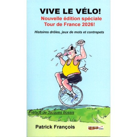 Vive le vélo édition Tour de France 2026